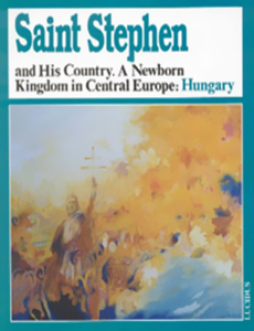 Saint Stephen and His Country